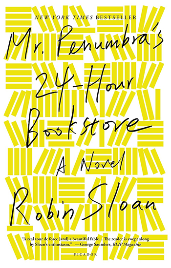 Cover of Mr. Penumbra's 24-Hour Bookstore by by Robin Sloan