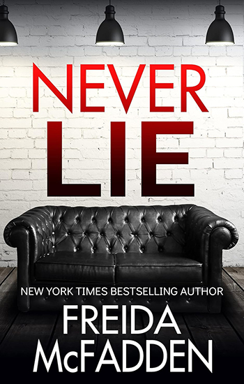 Cover of Never Lie by Freida McFadden