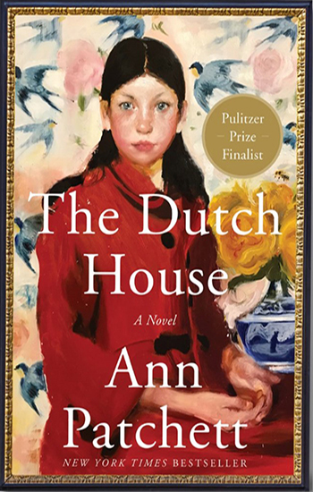 Cover of The Dutch House: A Novel by Ann Patchett