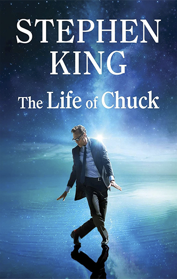 Cover of The Life of Chuck by Stephen King