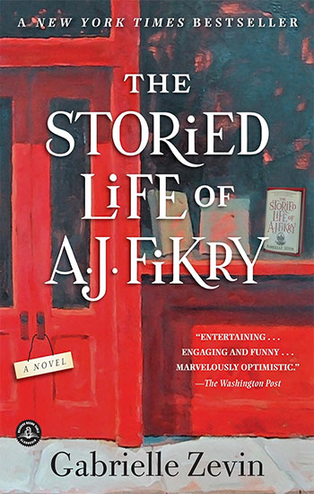 Cover of The Storied Life of A. J. Fikry: A Novel by Gabrielle Zevin