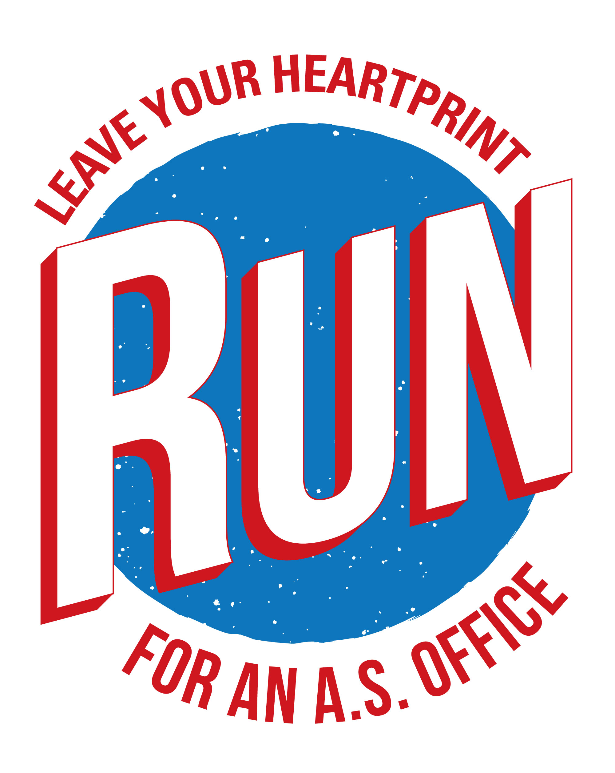 Leave your heartprint. Run for an A.S. Office