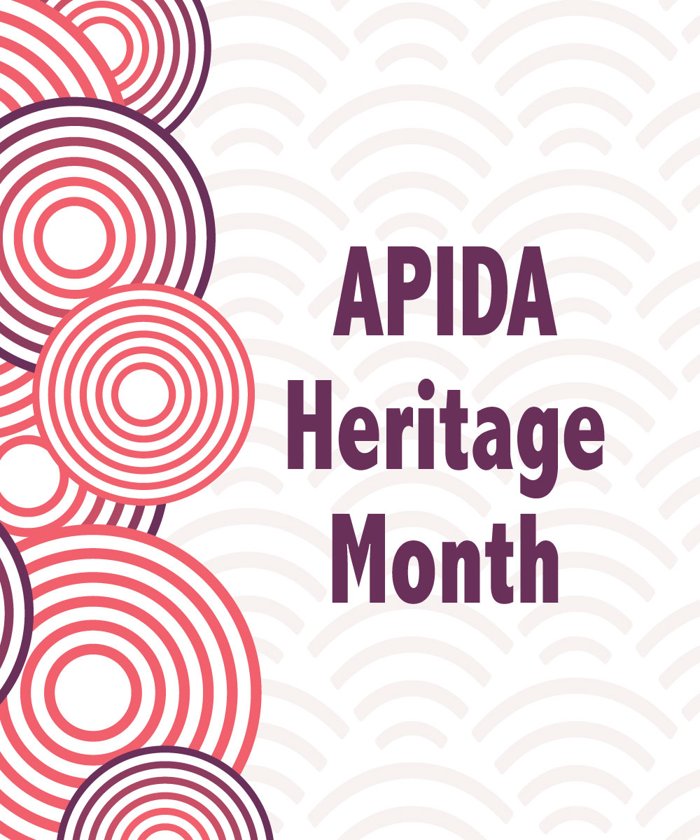 APIDA Heritage Month?2024-04-24