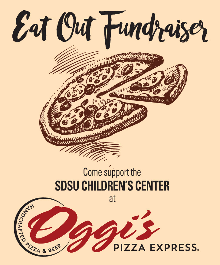 Eat Out Fundraiser for SDSU Children's Center Oggi's Pizza